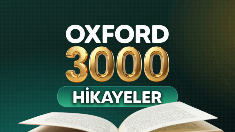Hikayelerle İngilizce – En Çok Kullanılan 3000 Kelime (Oxford 3000) – Orta Seviye